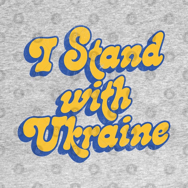 I Stand With Ukraine by DankFutura